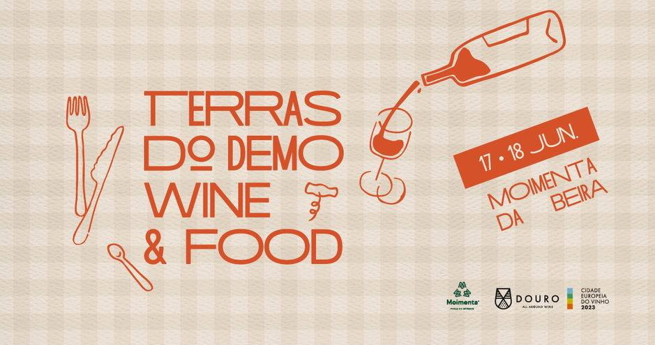 Moimenta da Beira: Terras do Demo Wine & Food